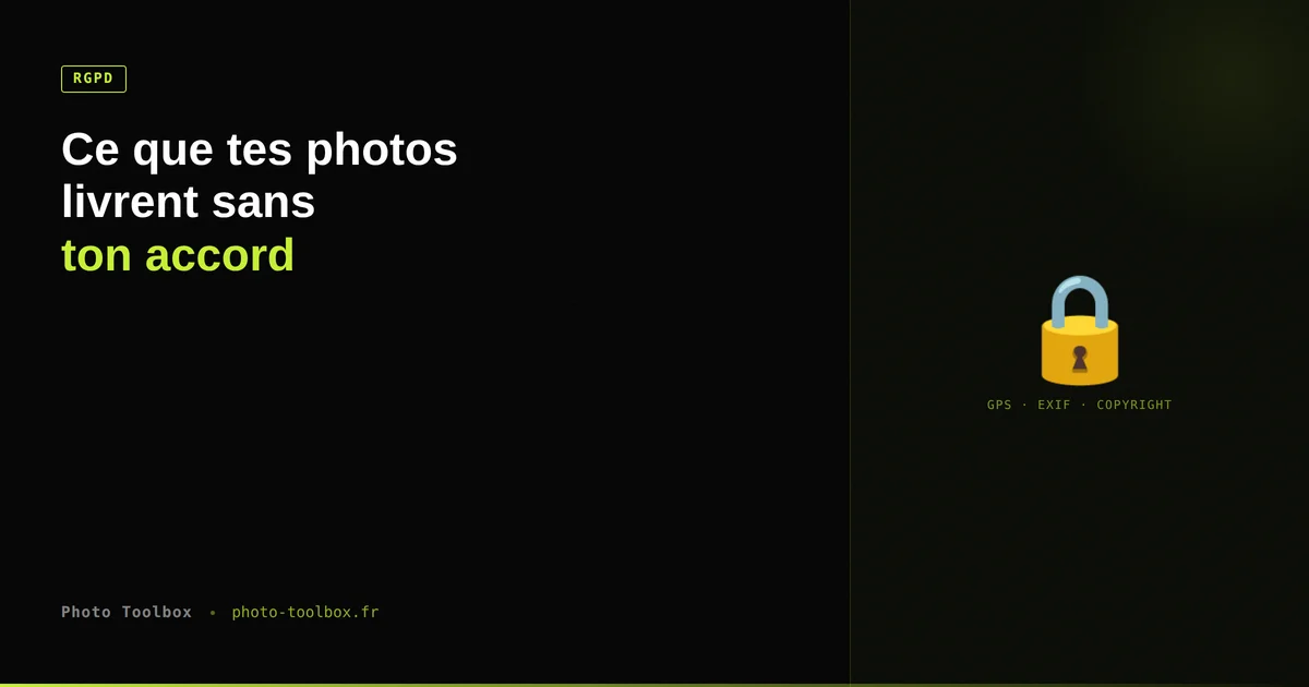 Nettoyeur EXIF Photo Toolbox — suppression GPS et métadonnées sensibles avant livraison client photographe